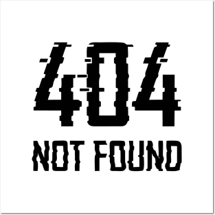 404 not found Posters and Art